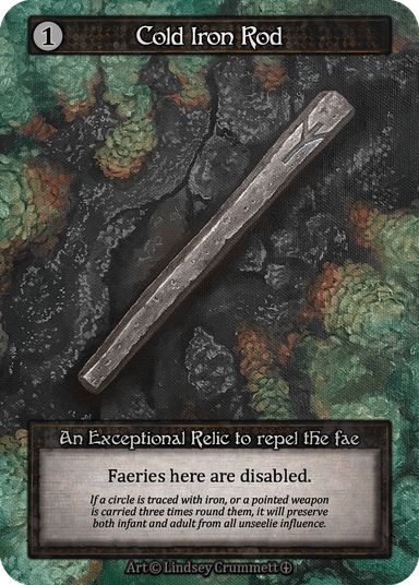 Cold Iron Rod
